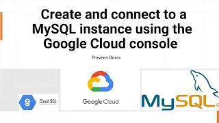 How to create and connect to a MySQL instance using the Google Cloud console | MySQL GCP Tutorial