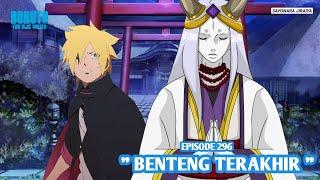 Boruto Episode 296 Subtitle Indonesia Terbaru - Boruto Two Blue Vortex 12 Part 246 Benteng Terakhir