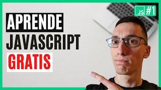  Aprende JavaScript GRATIS desde cero   | Curso de programación JavaScript #1