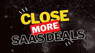 Master the Secret to Closing More SaaS Deals! #saassales #techsales #salespsychology