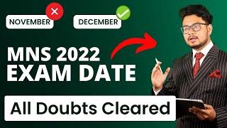 MNS 2022 Exam Date | When MNS 2022 Exam will occur | MNS 2022 Latest Notification| Be Personified