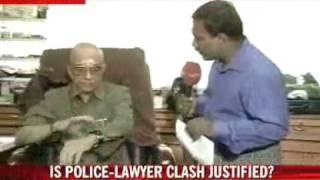 Is police-lawyer clash justified?