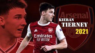 Kieran Tierney 2021 ● Amazing Skills Show | HD