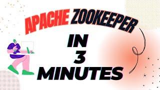 3 Minute Apache Zookeeper Tutorial!