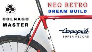 Colnago Master + Campagnolo Super Record 12s NEORETRO Build