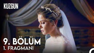 Kuzgun 9. Bölüm Fragman