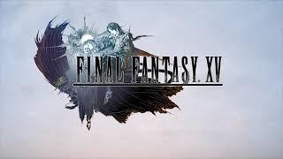Final Fantasy XV ● Full Original Soundtrack