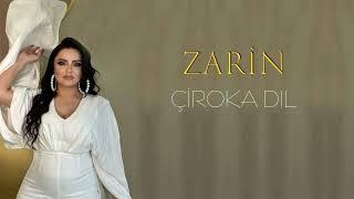 Çiroka Dıl- ZARİN