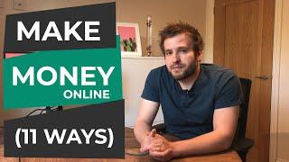 How To Make Money Online In 2021 - 11 Best Ways  (UK Edition)