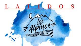 Latidos - LOS ALPINOS-