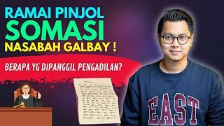 RAMAI PINJOL SOMASI NASABAH GALBAY, BERAPA YANG DIPANGGIL KE PENGADILAN?