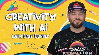 Using Creativity To Close More Deal In The World of AI | Dale Dupree