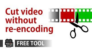 How to cut video file in segments without re-encoding | Free lossless video trim tool