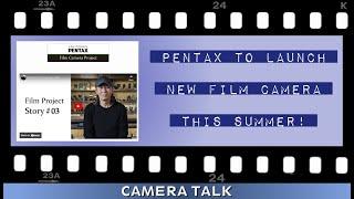 Photography News: Pentax Film Camera Expected in June - Camera Talk