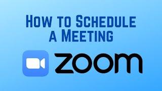 How to Schedule a Zoom Meeting