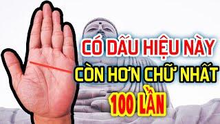 Sở Hữu Được Điều Này, Giá Trị Gấp 100 Lần Bàn Tay Chữ Nhất