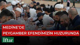 Medine'de Peygamber Efendimizin Huzurunda İftar