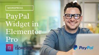 How to Use the PayPal Button Widget in Elementor Pro