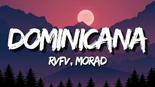 RVFV, MORAD - DOMINICANA (Letra)