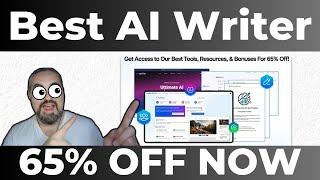  Best AI Writer Now 65% OFF! [Limited Time Deal] 