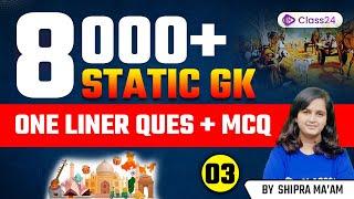 SSC CGL CHSL and RAILWAY Static GK 8000+ One Liner Questions | GK MCQs by Shipra Mam