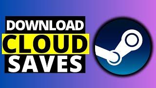 How To Download Steam Cloud Saves