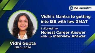 Vidhi's Successful ISB Reapplication Strategy | ISB PGP Interview Tips