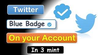 Method of getting Blue Tick on Twitter Account | @thedigitalplanet1