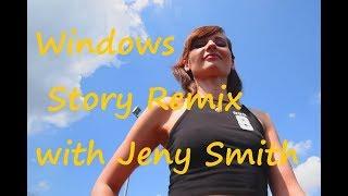 Jeny Smith make a video with Windows Story Remix