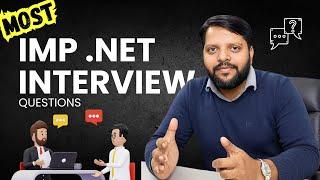 Most Important .NET Interview Questions You Must Know! 