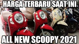 REVIEW & UPDATE HARGA BARU SAAT INI HONDA SCOOPY 2021 TYPE TERENDAH SAMPAI TERMAHAL