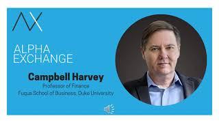 EPISODE 76: Campbell Harvey, Professor of Finance, Fuqua School of Business, Duke University