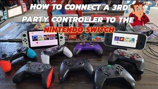 HOW TO CONNECT A 3RD PARTY CONTROLLER TO THE NINTENDO SWITCH