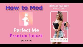 How to Mod Perfect Me - Face & Body Editor Premium/VIP Unlock