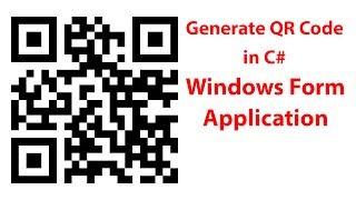 How to Generate QR Code in C Sharp Windows Application Tutorial