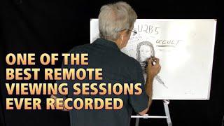One Of The Best Remote Viewing Sessions Ever Recorded