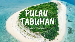 Menikmati Eksotisme Pulau Tabuhan di Banyuwangi