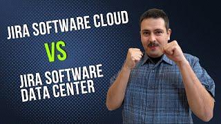 Atlassian Jira Software Cloud Vs Atlassian Jira Software Data Center