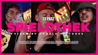 13 Parz - Spielothek (Official Video)