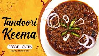 Tandoori keema Recipe #Easy Recipe#CookingRecipe# Zayka ka tadka 1