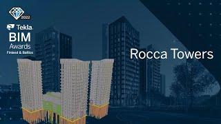 Rocca Towers - Tekla Finland and Baltics BIM Awards 2022