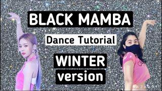 AESPA Black Mamba- Dance Tutorial (WINTER’s version)