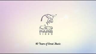 Pars Video - Celebrating 40 years of great music!