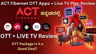 ACT Fibernet OTT Apps + Live TV Plan Review: Is It Worth Your Money?