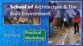 School of Architecture & The Built Environment Practical | The Academic Institute of Excellence