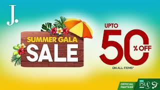 Summer Gala Sale'24 | J.