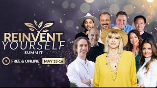 Reinvent Yourself Summit - Love and Relationships