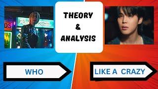 WHO Analysis/Theory - did #Jimin found love? & is who & Like Crazy connected?