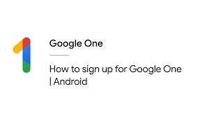 How to sign up for Google One | Android