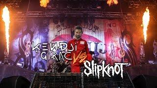 Kendji vs Slipknot